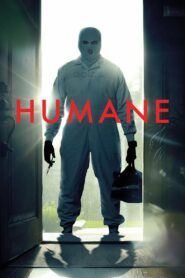Humane (2024) อนาคตที่มนุษย์ต้องเผชิญกับเทคโนโลยีอันน่ากลัว