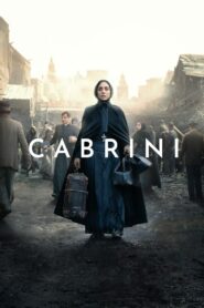 Cabrini คาบรินิ (2024) ดูหนังแนวผจญภัยและสยองขวัญ