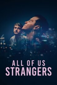 All of Us Strangers (2023) ชายที่เผชิญความลับในอดีตของตนเอง