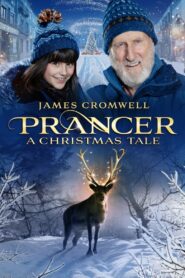Prancer A Christmas Tale พรานเซอร์ นิทานคริสต์มาส (2022)
