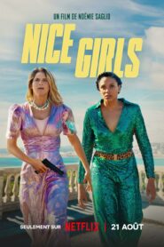 Nice Girls (2024) ดูหนังคู่หูโปลิศสาวสุดป่วน พากษ์ไทย/ซับไทย