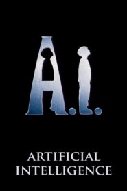 A.I. Artificial Intelligence จักรกลอัจฉริยะ (2001) ดูหนังฟรี