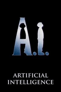 A.I. Artificial Intelligence จักรกลอัจฉริยะ (2001) ดูหนังฟรี