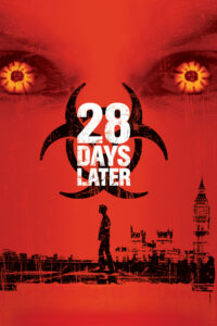 28 Days Later (2002) 28 วันให้หลัง เชื้อเขมือบคน