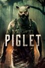 Piglet (2025)
